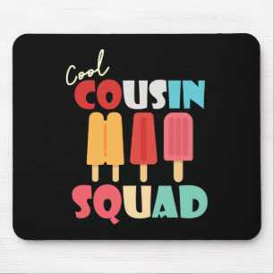 Tapis De Souris Popsicles Cool Cousin Squad Correspondant Famille 