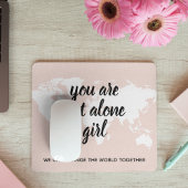 Tapis De Souris Positif Vous N'Êtes Pas Seul Citation Motivation F