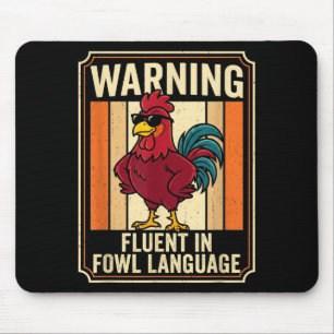 Tapis De Souris Poulet drôle coq humour avertissement couramment e