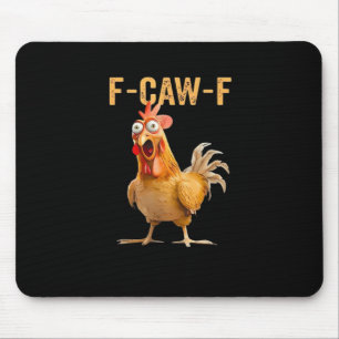 Tapis De Souris Poulet F-Caw-F Drôle Tendance