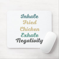 Poulet frit Inhale Pad de souris de la Négativité