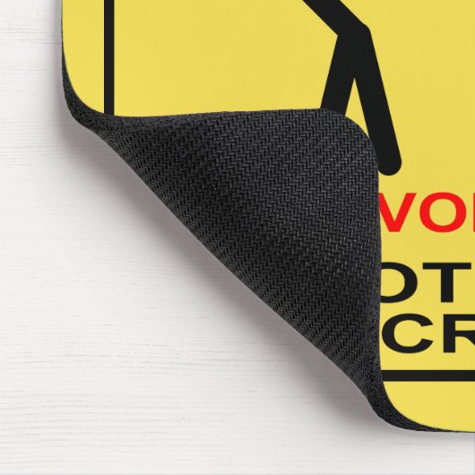 Tapis De Souris Pour éviter la blessure, ne dérangez pas l'équipe (Coin)