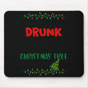 Tapis De Souris Pourrais me saouler et installer mon arbre de Noël