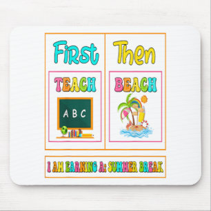 Tapis De Souris Premier Enseignement Alors Plage Je Gagne Une Paus