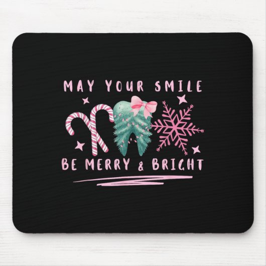 Tapis De Souris Preppy Coquette Teeth May Your Smile Be Merry And (Devant)