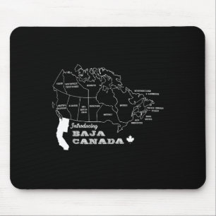 Tapis De Souris Présentation de Baja Canada Sarcasme Humour Graphi