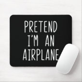 Tapis De Souris Pretend I'm An Airplane Costume Halloween Lazy Air (Avec souris)