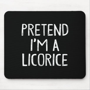 Tapis De Souris Prétendre que je suis un costume de jumelage Licor