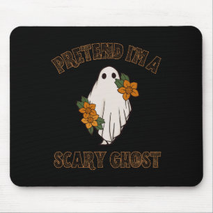 Tapis De Souris Prétendre que je suis un fantôme effrayant Costume
