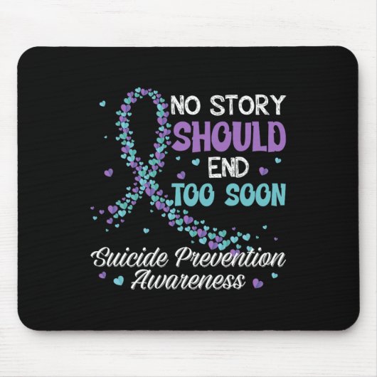 Tapis De Souris Prévention Du Suicide Aucune Histoire Ne Devrait M (Devant)