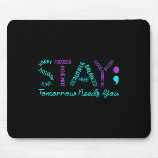 Tapis De Souris Prévention du suicide pour femmes Stay Tomorrow Ne