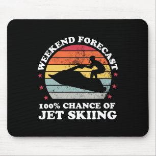 Tapis De Souris Prévisions de week-end 100% de chances de faire du
