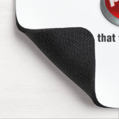 Tapis De Souris Priez le bouton Mousepad (Coin)