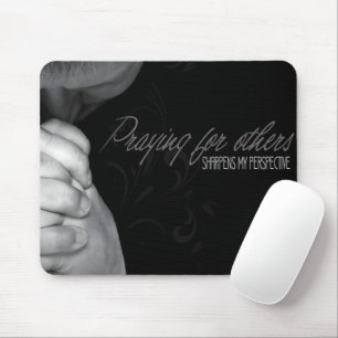 Tapis De Souris "Priez pour les autres" Motivation Affirmation
