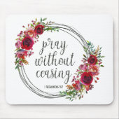 Tapis De Souris Priez sans cesser (Devant)