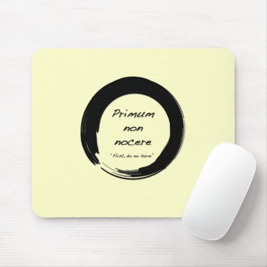 Tapis De Souris Primum Non Nocere (Avec souris)