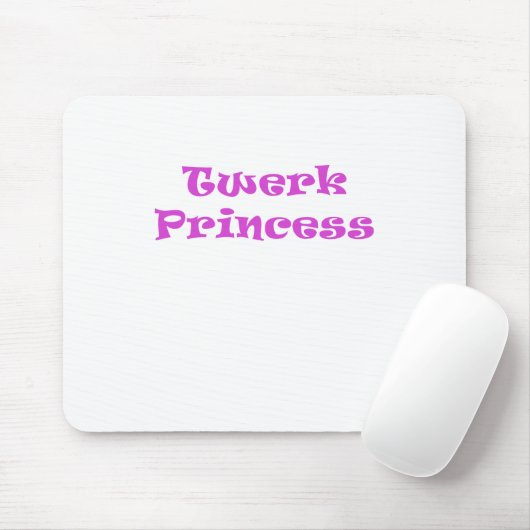 Tapis De Souris Princesse de Twerk (Avec souris)
