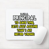 Tapis De Souris Principal...Supposons Que Je Ne Me Trompe Jamais (Avec souris)