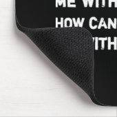 Tapis De Souris Pro roe choix femisim Si vous ne pouvez pas faire (Coin)