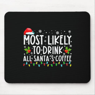 Tapis De Souris Probable De Boire Tout Père Noël Café Pajam Noël