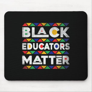 Tapis De Souris Problème des enseignants noirs Melanin African Tea