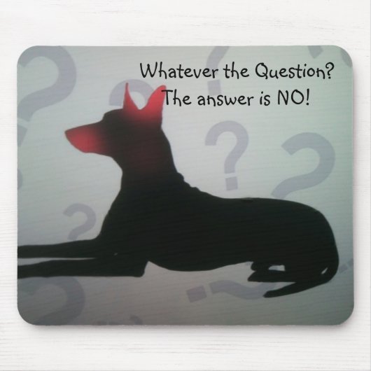 TAPIS DE SOURIS PROBLÈME PINSCHER MOUSEPAD (Devant)