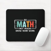 Tapis De Souris Prof de maths drôle fait des maths pas de magie Mo (Avec souris)