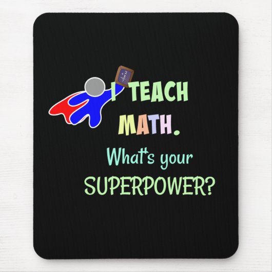 Tapis De Souris Prof de maths, Super-héros (Devant)