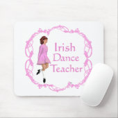 Tapis De Souris Professeur de danse step Irlandaise - Rose (Avec souris)