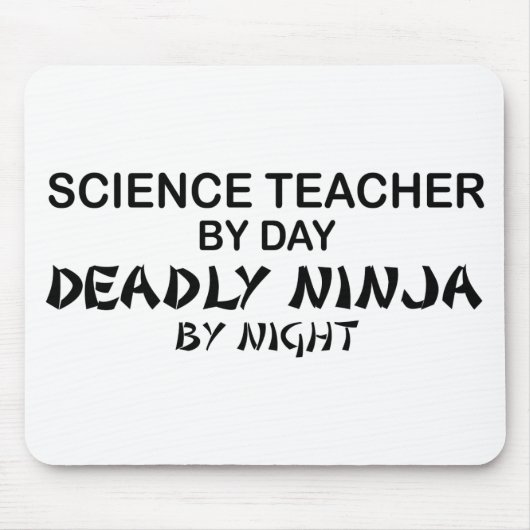 Tapis De Souris Professeur de Sciences Ninja mortel (Devant)