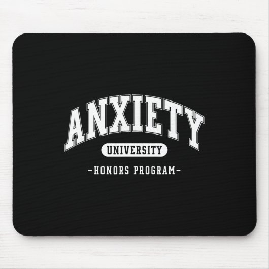Tapis De Souris Programme d'honneurs d'anxiété Université Drôle de (Devant)