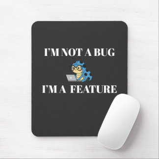 Tapis De Souris Programmeur Souris Pad - Pas un bug, juste une fon