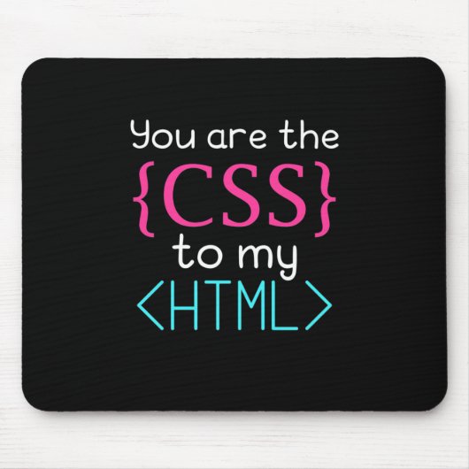 Tapis De Souris Programmeur Vous Êtes Css À Mon Html (Devant)