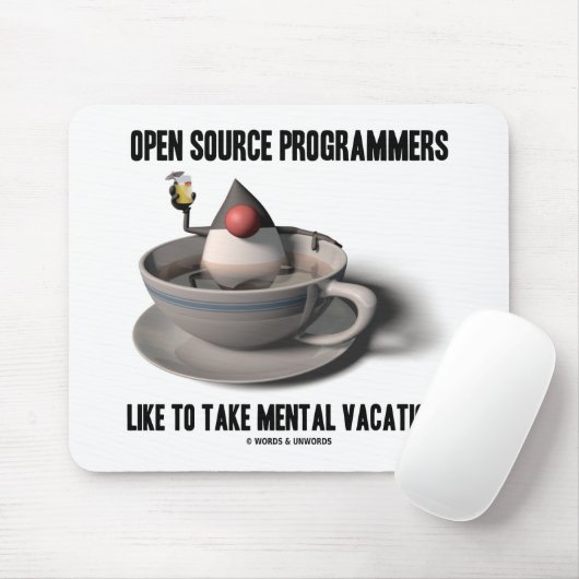 Tapis De Souris Programmeurs Open Source Comme Les Vacances Mental (Avec souris)