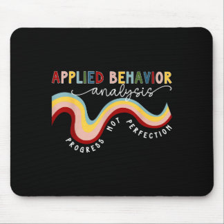 Tapis De Souris Progress Not Perfection Applied Behavior Analysis 