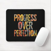 Tapis De Souris Progress Over Perfection Motivation Motivational T (Avec souris)