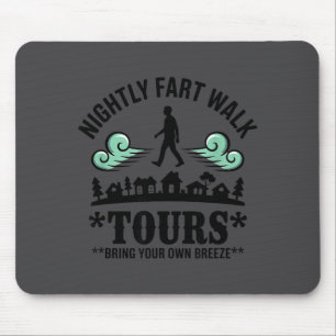 Tapis De Souris Promenades nocturnes de pets Tours drôle de dicton