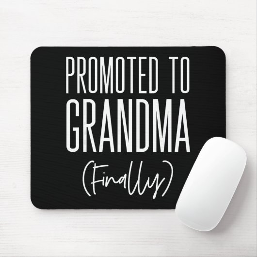 Tapis De Souris Promoted To Grandma Finally First Time Grandma New (Avec souris)