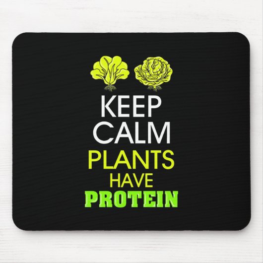 Tapis De Souris Protéine have de Keep Calm Plants (Devant)