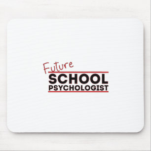 Tapis De Souris Psychologue scolaire du futur
