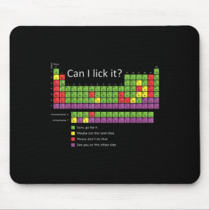 Tapis De Souris Puis-Je Lick Il Drôle Tableau Périodique De L'Élèm