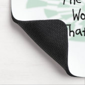 Tapis De Souris Puisque je suis l'assistant social (Coin)