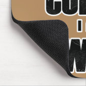 Tapis De Souris PuissanteCAFÉ (Coin)