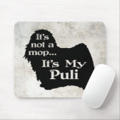 Tapis De Souris Puli Pas Une Mop (Avec souris)