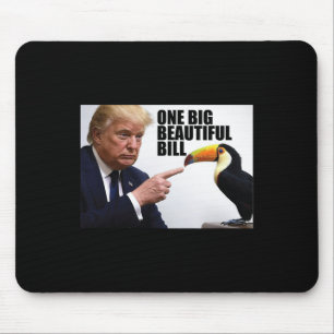 Tapis De Souris Pun drôle Donald Trump un grand beau projet de loi
