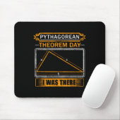 Tapis De Souris Pythagorean Theorem Day I Was There - Math Teacher (Avec souris)