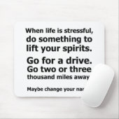 Tapis De Souris Quand la vie est stressante (Avec souris)