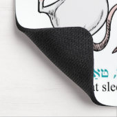 Tapis De Souris "Quand le chat dort, les souris dansent " (Coin)