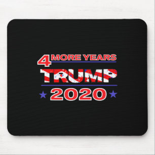 Tapis De Souris Quatre Années de Plus Trump T Shirt