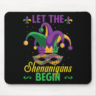 Tapis De Souris Que les frénésies commencent Mardi Gras